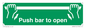 SA396: push bar to open