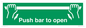 SA396: push bar to open