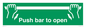SA396: push bar to open