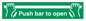 SA396: push bar to open