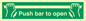 SA396: push bar to open
