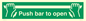 SA396: push bar to open