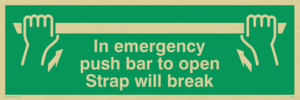 SA398: in emergency push bar to open. strap will break.