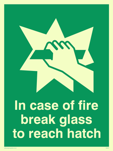 SA407: in case of fire break glass to reach hatch