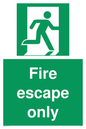SA5711: Fire Escape Only Sign