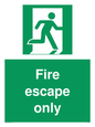 SA5711: Fire Escape Only Sign