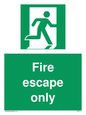 SA5711: Fire Escape Only Sign