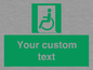 SA7210: Custom sign safe condition emergency exit for people unable to walk or with walking impairment left