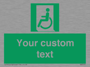 SA7210: Custom sign safe condition emergency exit for people unable to walk or with walking impairment left