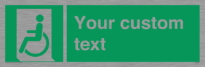 SA7210: Custom sign safe condition emergency exit for people unable to walk or with walking impairment left