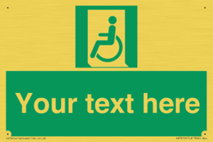 SA7210: Custom sign safe condition emergency exit for people unable to walk or with walking impairment left