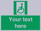 SA7210: Custom sign safe condition emergency exit for people unable to walk or with walking impairment left