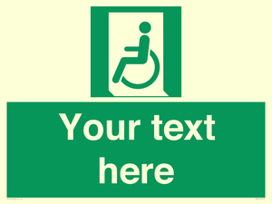 SA7210: Custom sign safe condition emergency exit for people unable to walk or with walking impairment left