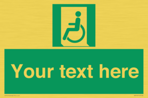 SA7210: Custom sign safe condition emergency exit for people unable to walk or with walking impairment left