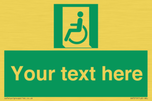 SA7210: Custom sign safe condition emergency exit for people unable to walk or with walking impairment left