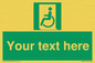SA7210: Custom sign safe condition emergency exit for people unable to walk or with walking impairment left