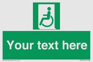 SA7210: Custom sign safe condition emergency exit for people unable to walk or with walking impairment left