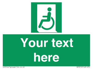 SA7210: Custom sign safe condition emergency exit for people unable to walk or with walking impairment left