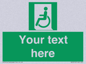 SA7210: Custom sign safe condition emergency exit for people unable to walk or with walking impairment left