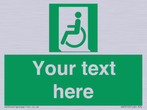 SA7210: Custom sign safe condition emergency exit for people unable to walk or with walking impairment left