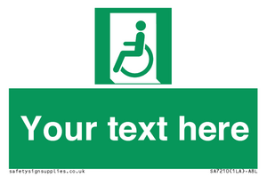 SA7210: Custom sign safe condition emergency exit for people unable to walk or with walking impairment left