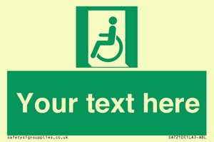 SA7210: Custom sign safe condition emergency exit for people unable to walk or with walking impairment left