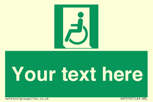 SA7210: Custom sign safe condition emergency exit for people unable to walk or with walking impairment left