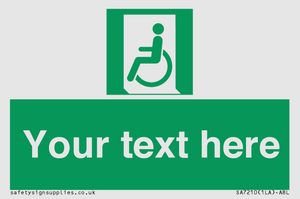 SA7210: Custom sign safe condition emergency exit for people unable to walk or with walking impairment left