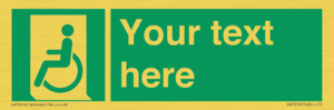 SA7210: Custom sign safe condition emergency exit for people unable to walk or with walking impairment left