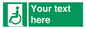 SA7210: Custom sign safe condition emergency exit for people unable to walk or with walking impairment left