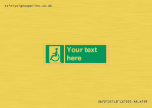 SA7210: Custom sign safe condition emergency exit for people unable to walk or with walking impairment left
