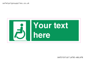 SA7210: Custom sign safe condition emergency exit for people unable to walk or with walking impairment left