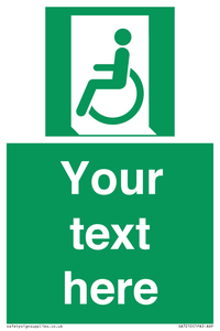 SA7210: Custom sign safe condition emergency exit for people unable to walk or with walking impairment left