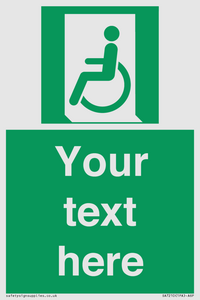 SA7210: Custom sign safe condition emergency exit for people unable to walk or with walking impairment left