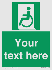 SA7210: Custom sign safe condition emergency exit for people unable to walk or with walking impairment left