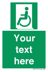 SA7210: Custom sign safe condition emergency exit for people unable to walk or with walking impairment left