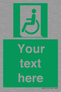 SA7210: Custom sign safe condition emergency exit for people unable to walk or with walking impairment left