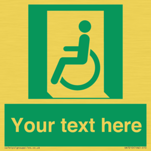 SA7210: Custom sign safe condition emergency exit for people unable to walk or with walking impairment left