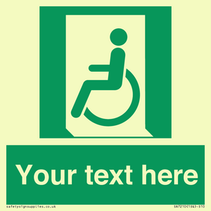 SA7210: Custom sign safe condition emergency exit for people unable to walk or with walking impairment left