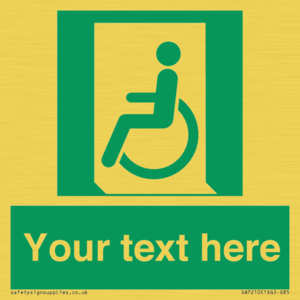 SA7210: Custom sign safe condition emergency exit for people unable to walk or with walking impairment left