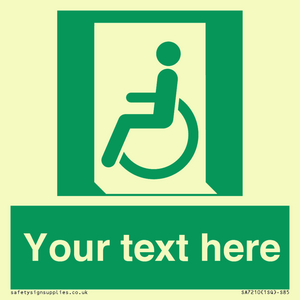 SA7210: Custom sign safe condition emergency exit for people unable to walk or with walking impairment left