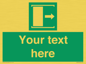 SA7216: Custom sign safe condition Door slides right to open