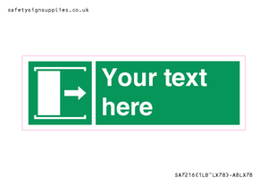 SA7216: Custom sign safe condition Door slides right to open