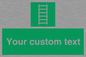 SA7285: Custom sign safe condition Escape ladder