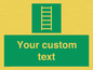 SA7285: Custom sign safe condition Escape ladder