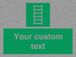 SA7285: Custom sign safe condition Escape ladder