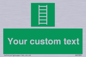 SA7285: Custom sign safe condition Escape ladder