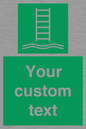 SA7286: Custom sign safe condition Embarkation ladder