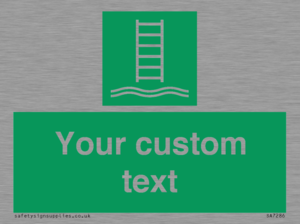 SA7286: Custom sign safe condition Embarkation ladder