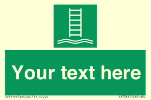 SA7286: Custom sign safe condition Embarkation ladder